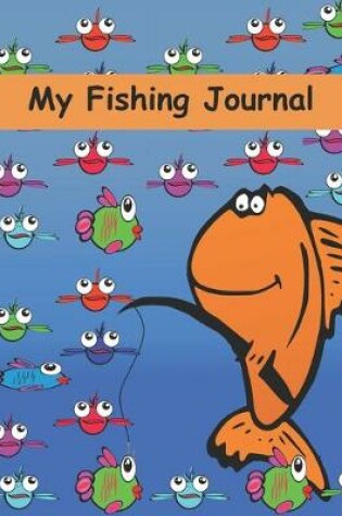 Cover of My Fishing Journal