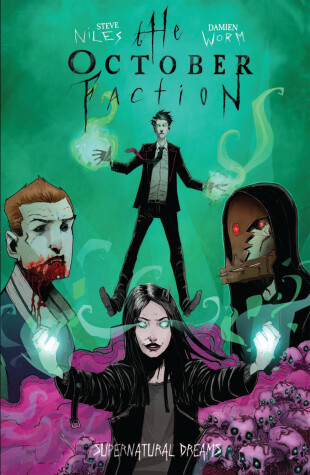 Book cover for The October Faction, Vol. 5: Supernatural Dreams