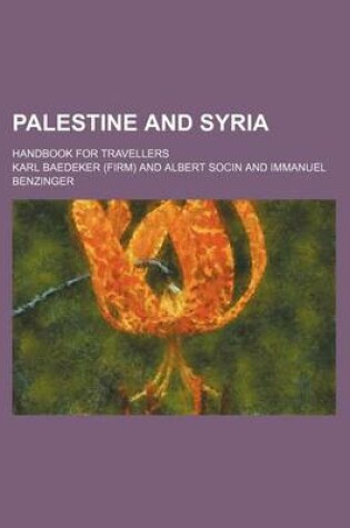 Cover of Palestine and Syria; Handbook for Travellers