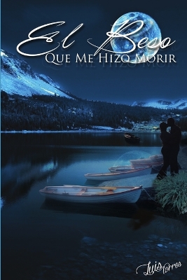 Book cover for El Beso Que Me Hizo Morir