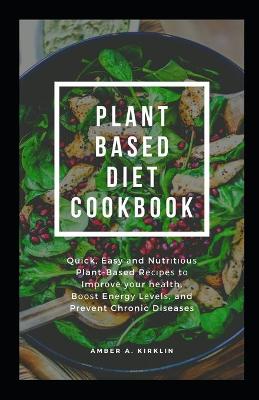 Book cover for Plant Based Diet Cookbook