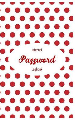 Book cover for Internet Password Logbook