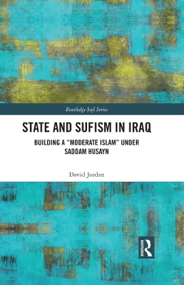 Cover of State and Sufism in Iraq