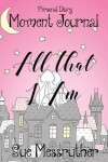 Book cover for All That I Am