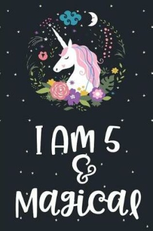 Cover of I am 5 and Magical