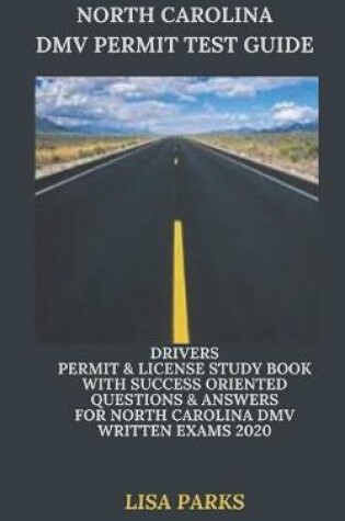 Cover of North Carolina DMV Permit Test Guide