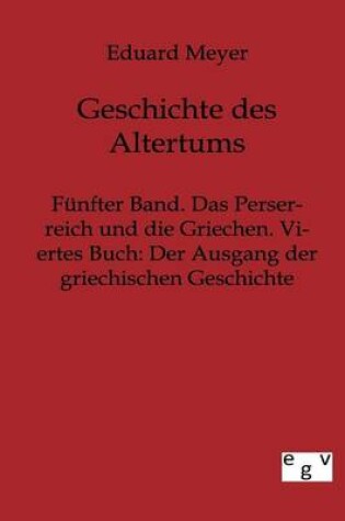 Cover of Funfter Band. Das Perserreich und die Griechen. Viertes Buch