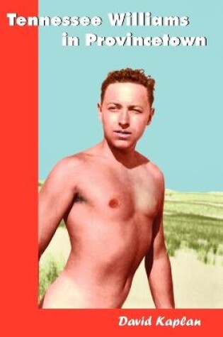 Cover of Tennessee Williams in Provincetown