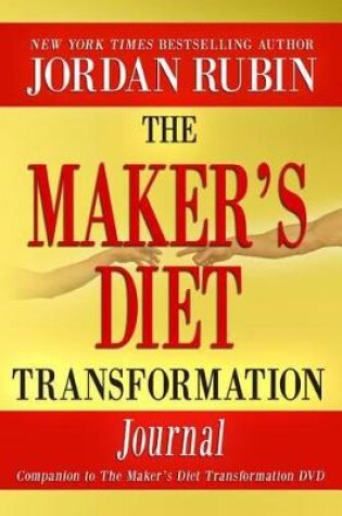 Cover of The Maker's Diet Transformation Journal