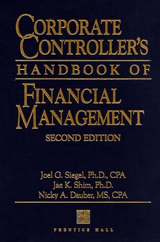 Cover of Corporate Controllers Handbook of Financial Management
