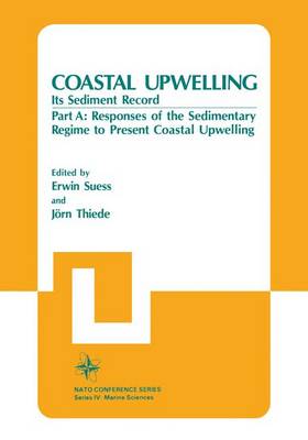 Book cover for Coastal Upwelling Its Sediment Record