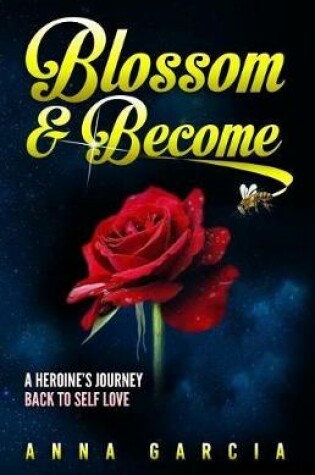 Cover of Blossom & Become