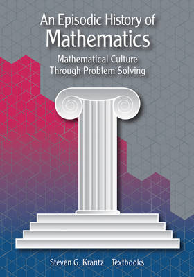 Book cover for An Episodic History of Mathematics