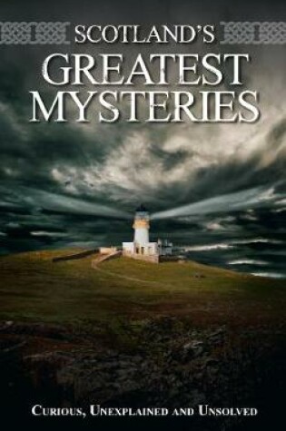 Cover of Scotland's Greatest Mysteries