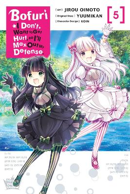 Cover of Bofuri: I Don't Want to Get Hurt, so I'll Max Out My Defense., Vol. 5 (manga)