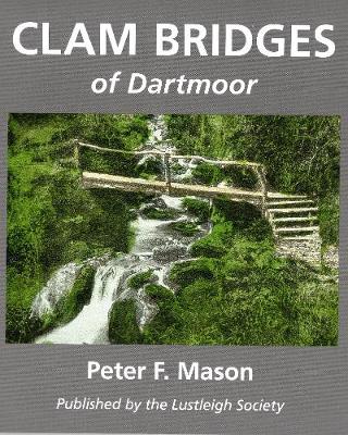 Cover of Clam Bridges of Dartmoor