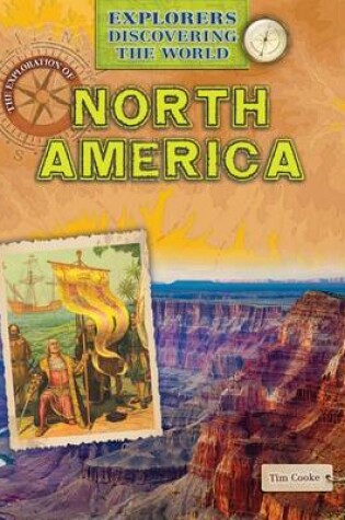 Cover of The Exploration of North America