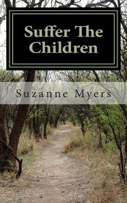 Book cover for Suffer The Children