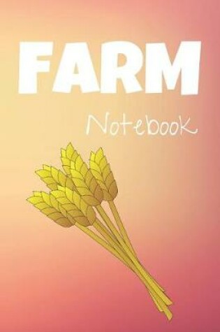 Cover of Farm Notebook