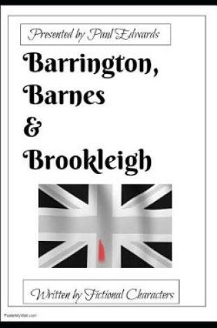 Cover of Barrington, Barnes & Brookleigh