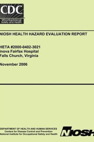 Cover of Niosh Health Hazard Evaluation Report Heta 2000-0402-3021