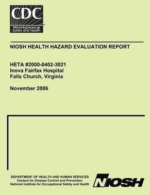 Book cover for Niosh Health Hazard Evaluation Report Heta 2000-0402-3021