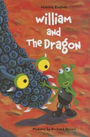 Cover of William and the Dragon