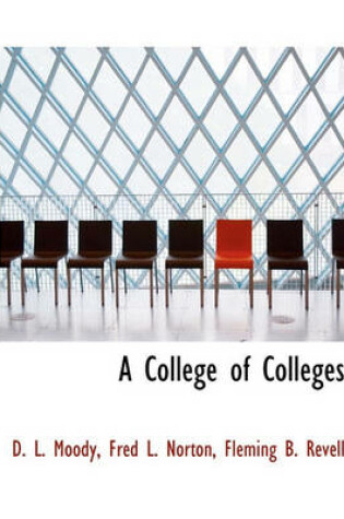 Cover of A College of Colleges