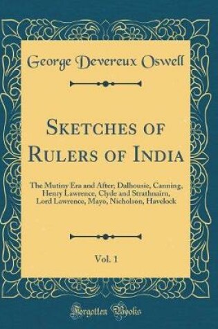 Cover of Sketches of Rulers of India, Vol. 1