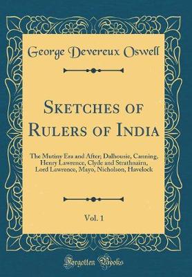 Book cover for Sketches of Rulers of India, Vol. 1