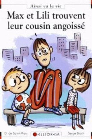 Cover of Max et Lili trouvent leur cousin angoisse (107)