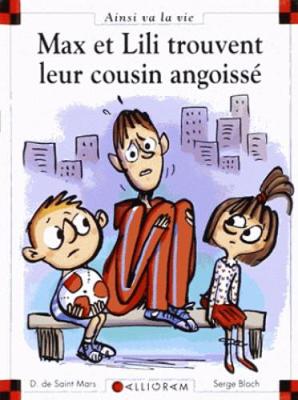 Book cover for Max et Lili trouvent leur cousin angoisse (107)