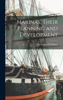 Cover of Marinas, Their Planning and Development