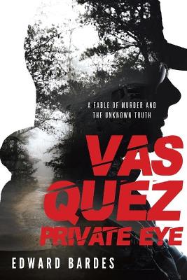 Book cover for Vasquez Private Eye