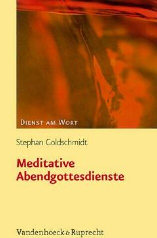 Cover of Meditative Abendgottesdienste