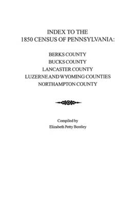 Book cover for Index to the 1850 Census of Pennsylvania