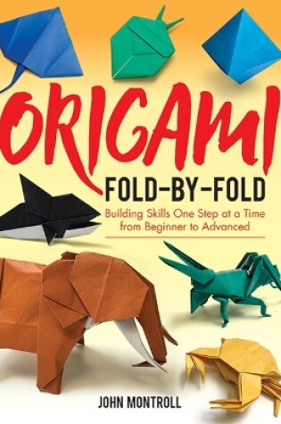 Cover of Origami Fold-by-Fold