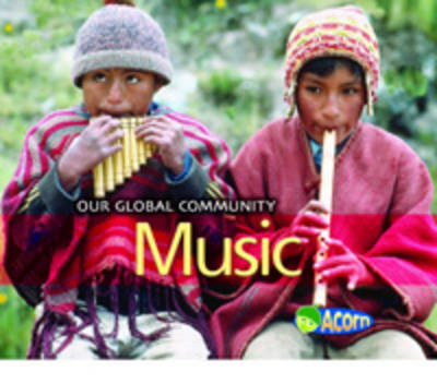 Cover of Our Global Community Pack A of 8