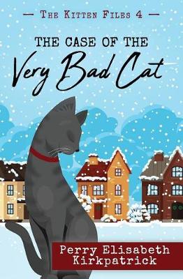 Book cover for The Case of the Very Bad Cat