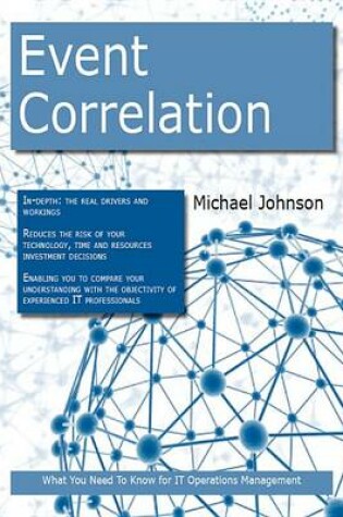 Cover of Event Correlation: What You Need to Know for It Operations Management