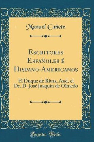 Cover of Escritores Españoles É Hispano-Americanos