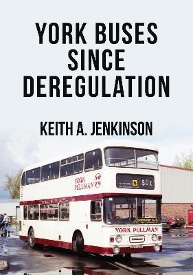 Book cover for York Buses Since Deregulation