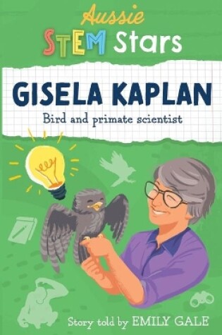 Cover of Aussie STEM Stars: Gisela Kaplan