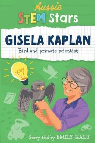 Cover of Aussie STEM Stars: Gisela Kaplan