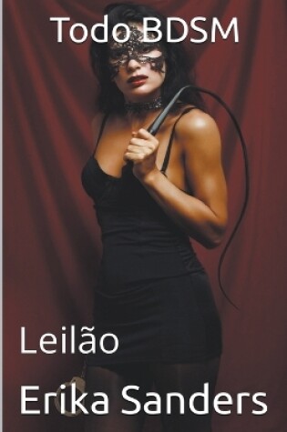 Cover of Todo BDSM. Leilão