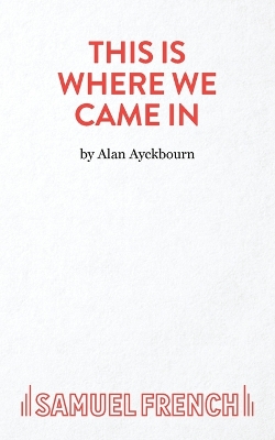 Book cover for This is Where We Came in