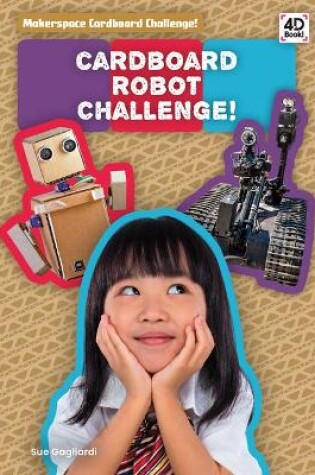 Cover of Cardboard Robot Challenge!