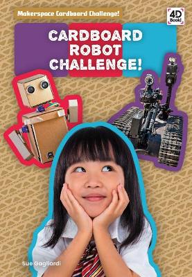 Cover of Cardboard Robot Challenge!