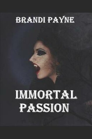 Cover of Immortal Passion