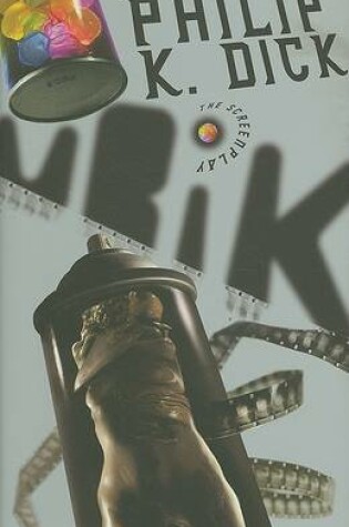Cover of Ubik: The Screenplay
